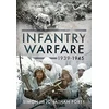 KNYGA Simon Forty Photographic History of Infantry Warfare, 1939-1945