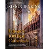 KNYGA Simon Jenkins Europe’s 100 Best Cathedrals