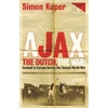 KNYGA Simon Kuper Ajax, The Dutch, The War