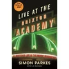 KNYGA Simon Parkes Live At the Brixton Academy