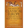KNYGA Simon Price Birth of Classical Europe