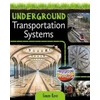 KNYGA Simon Rose Underground Transportation Systems