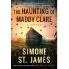 KNYGA Simone St James Haunting of Maddy Clare