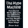 KNYGA Sinan Aral Hype Machine
