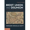 KNYGA Sionaidh Douglas Scott Brexit, Union, and Disunion