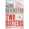KNYGA Sne Seierstad Two Sisters