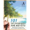 KNYGA Society for All Artists Staff 101 Top Techniques for Artists