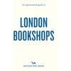 KNYGA Sonya Barber Opinionated Guide to London Bookshops