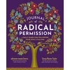 KNYGA Sonya Renee Taylor Journal of Radical Permission