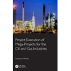 KNYGA Soosaiya Anthreas Project Execution of Mega-Projects for the Oil and Gas Industries