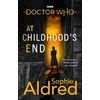 KNYGA Sophie Aldred Doctor Who: At Childhood’s End