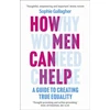 KNYGA Sophie Gallagher How Men Can Help