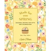 KNYGA Sophie Hansen Made for You: Spring