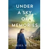 KNYGA Soraya M Lane Under a Sky of Memories