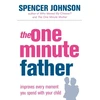 KNYGA Spencer Johnson One-Minute Father