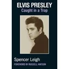 KNYGA Spencer Leigh Elvis Presley