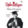 KNYGA Spike Milligan: Man of Letters