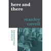 KNYGA Stanley Cavell Here and There
