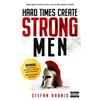 KNYGA Stefan Aarnio Hard Times Create Strong Men