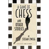 KNYGA Stefan Zweig Game of Chess and Other Stories: New Translation