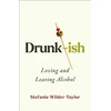 KNYGA Stefanie Wilder Taylor Drunk-ish