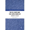 KNYGA Stefano Marcuzzi EU, NATO and the Libya Conflict