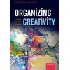 KNYGA Stephan M Schaefer Organizing Creativity