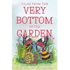 KNYGA Stephanie A Harper Tales from the Very Bottom of the Garden