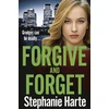 KNYGA Stephanie Harte Forgive and Forget