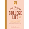 KNYGA Stephanie Kaplan Lewis Her Campus Guide to College Life, Updated and Expanded Edition