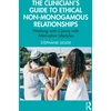 KNYGA Stephanie Sigler Clinician's Guide to Ethical Non-Monogamous Relationships