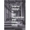 KNYGA Stephanie Travis Interior Design is Not Decoration And Other Ideas