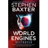 KNYGA Stephen Baxter World Engines: Destroyer