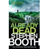KNYGA Stephen Booth Already Dead