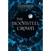 KNYGA Stephen Deas Moonsteel Crown