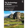 KNYGA Stephen Driscoll Archaeology of Britain