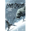 KNYGA Stephen Graham Jones Earthdivers, Vol. 2: Ice Age