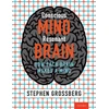 KNYGA Stephen Grossberg Conscious Mind, Resonant Brain