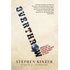 KNYGA Stephen Kinzer Overthrow