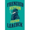 KNYGA Stephen Leacock Frenzied Fiction