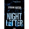 KNYGA Sterling Watson Night Letter