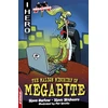 KNYGA Steve Barlow EDGE: I HERO: Megahero: The Malign Mischief of MegaBite
