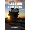 KNYGA Steve Bond Fleet Air Arm Boys