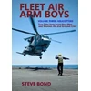 KNYGA Steve Bond Fleet Air Arm Boys Volume Three