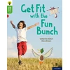 KNYGA Steve Brown Oxford Reading Tree Word Sparks: Level 2: Get Fit with the Fun Bunch