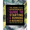 KNYGA Steve Mariotti The Young Entrepreneur's Guide to Starting and Running a Business