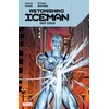 KNYGA Steve Orlando Astonishing Iceman: Out Cold