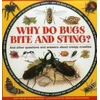 KNYGA Parker Why do Bugs Bite and Sting?