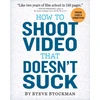 KNYGA Steve Stockman How to Shoot Video That Doesn't Suck