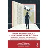 KNYGA Steven Bickmore How Young Adult Literature Gets Taught